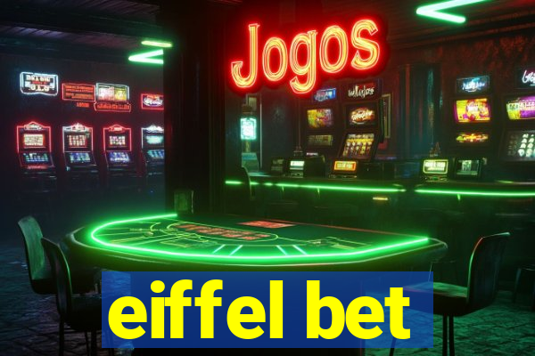 eiffel bet